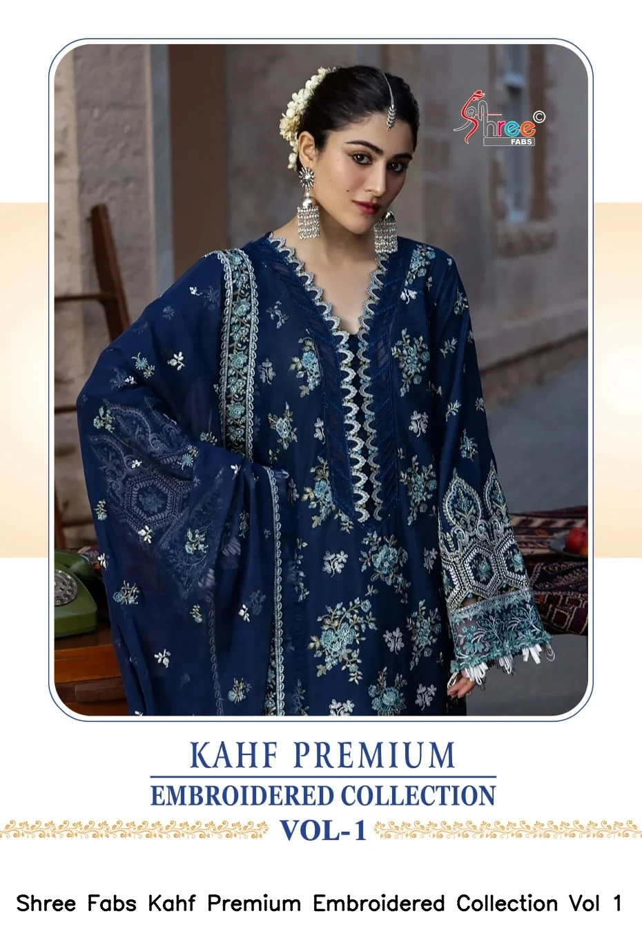 Shree Fabs Kahf Premium Embroidered Collection Vol 1